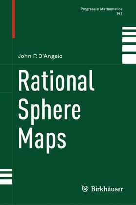 D’Angelo |  Rational Sphere Maps | Buch |  Sack Fachmedien