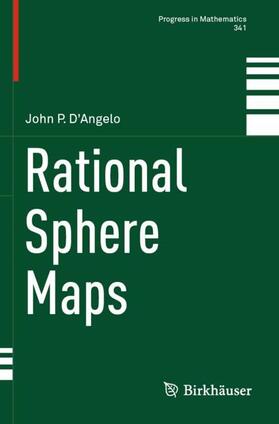 D’Angelo |  Rational Sphere Maps | Buch |  Sack Fachmedien