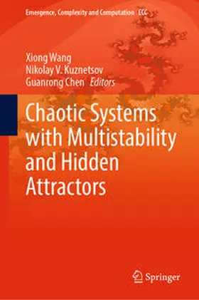 Wang / Kuznetsov / Chen |  Chaotic Systems with Multistability and Hidden Attractors | eBook | Sack Fachmedien