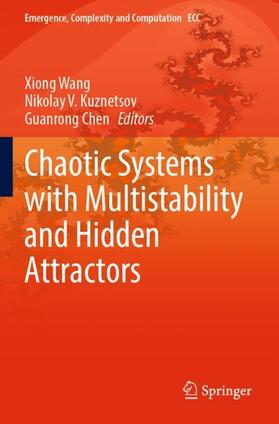 Wang / Chen / Kuznetsov |  Chaotic Systems with Multistability and Hidden Attractors | Buch |  Sack Fachmedien