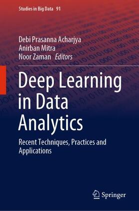 Acharjya / Zaman / Mitra |  Deep Learning in Data Analytics | Buch |  Sack Fachmedien