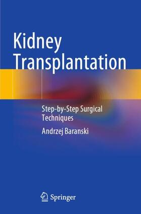Baranski |  Kidney Transplantation | Buch |  Sack Fachmedien