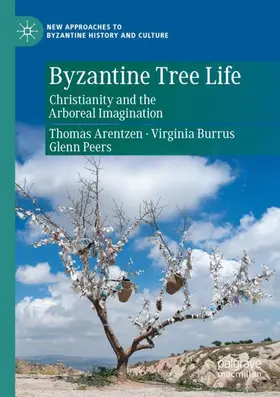 Arentzen / Peers / Burrus |  Byzantine Tree Life | Buch |  Sack Fachmedien