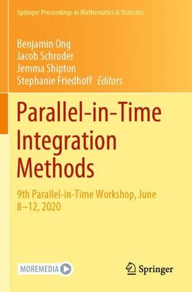 Ong / Friedhoff / Schroder |  Parallel-in-Time Integration Methods | Buch |  Sack Fachmedien