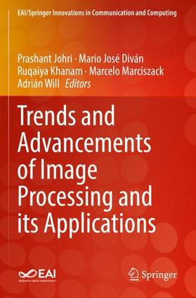 Johri / Diván / Will |  Trends and Advancements of Image Processing and Its Applications | Buch |  Sack Fachmedien