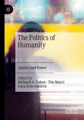 Cohen / Scuccimarra / Marci |  The Politics of Humanity | Buch |  Sack Fachmedien