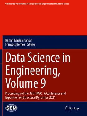 Hemez / Madarshahian |  Data Science in Engineering, Volume 9 | Buch |  Sack Fachmedien