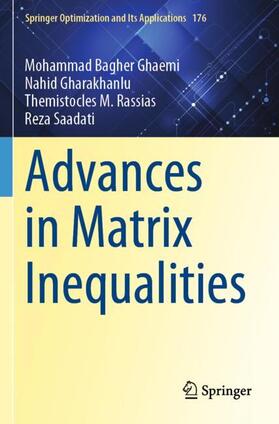 Ghaemi / Saadati / Gharakhanlu |  Advances in Matrix Inequalities | Buch |  Sack Fachmedien