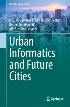 Geertman / Staffans / Pettit |  Urban Informatics and Future Cities | Buch |  Sack Fachmedien