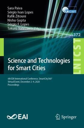 Paiva / Lopes / Yonezawa |  Science and Technologies for Smart Cities | Buch |  Sack Fachmedien
