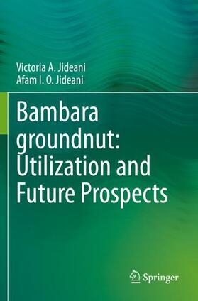 Jideani |  Bambara groundnut: Utilization and Future Prospects | Buch |  Sack Fachmedien