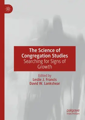 Lankshear / Francis |  The Science of Congregation Studies | Buch |  Sack Fachmedien