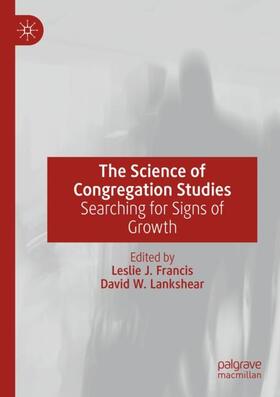 Lankshear / Francis |  The Science of Congregation Studies | Buch |  Sack Fachmedien