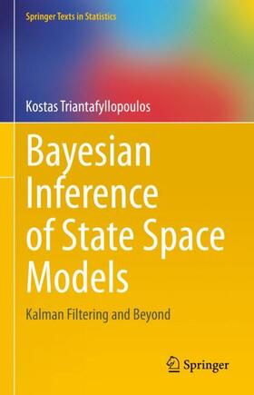 Triantafyllopoulos |  Bayesian Inference of State Space Models | Buch |  Sack Fachmedien