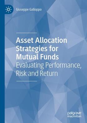 Galloppo |  Asset Allocation Strategies for Mutual Funds | Buch |  Sack Fachmedien