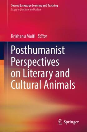 Maiti |  Posthumanist Perspectives on Literary and Cultural Animals | Buch |  Sack Fachmedien
