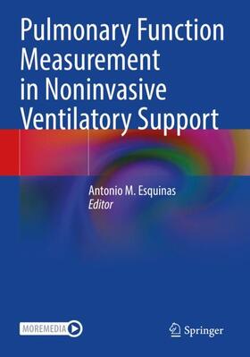 Esquinas |  Pulmonary Function Measurement in Noninvasive Ventilatory Support | Buch |  Sack Fachmedien