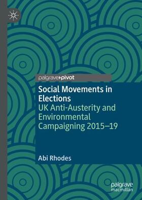Rhodes |  Social Movements in Elections | Buch |  Sack Fachmedien