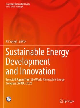 Sayigh |  Sustainable Energy Development and Innovation | Buch |  Sack Fachmedien