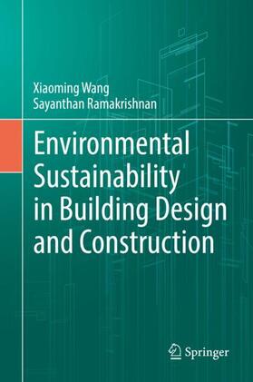 Ramakrishnan / Wang |  Environmental Sustainability in Building Design and Construction | Buch |  Sack Fachmedien