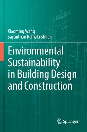 Ramakrishnan / Wang |  Environmental Sustainability in Building Design and Construction | Buch |  Sack Fachmedien