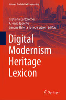 Bartolomei / Ippolito / Vizioli |  Digital Modernism Heritage Lexicon | eBook | Sack Fachmedien