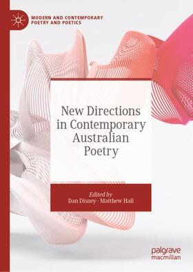 Hall / Disney |  New Directions in Contemporary Australian Poetry | Buch |  Sack Fachmedien