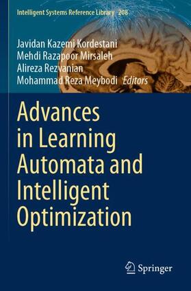 Kazemi Kordestani / Meybodi / Mirsaleh |  Advances in Learning Automata and Intelligent Optimization | Buch |  Sack Fachmedien