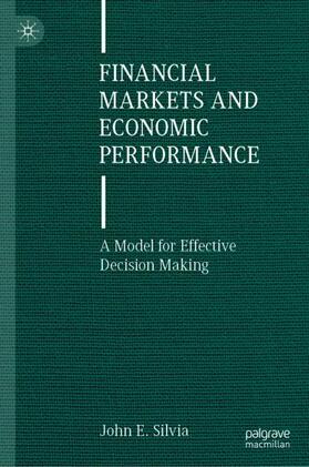 Silvia |  Financial Markets and Economic Performance | Buch |  Sack Fachmedien