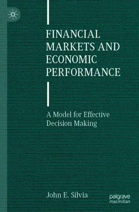 Silvia |  Financial Markets and Economic Performance | Buch |  Sack Fachmedien