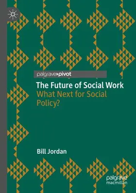 Jordan |  The Future of Social Work | Buch |  Sack Fachmedien