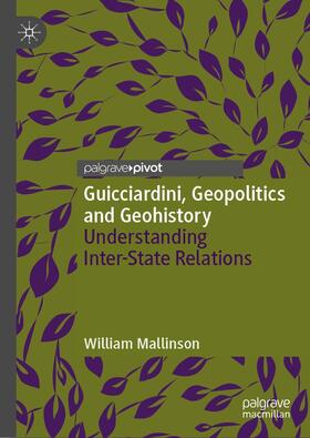 Mallinson |  Guicciardini, Geopolitics and Geohistory | eBook | Sack Fachmedien