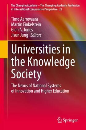 Aarrevaara / Jung / Finkelstein |  Universities in the Knowledge Society | Buch |  Sack Fachmedien
