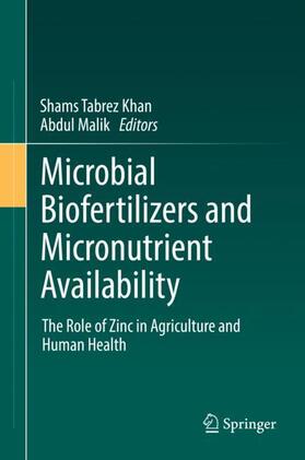 Malik / Khan |  Microbial Biofertilizers and Micronutrient Availability | Buch |  Sack Fachmedien