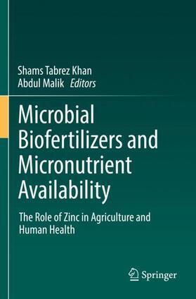 Malik / Khan |  Microbial Biofertilizers and Micronutrient Availability | Buch |  Sack Fachmedien