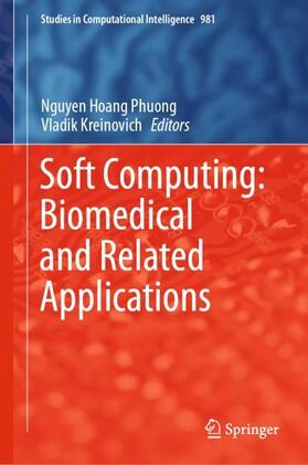Kreinovich / Phuong |  Soft Computing: Biomedical and Related Applications | Buch |  Sack Fachmedien