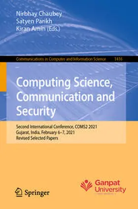 Chaubey / Parikh / Amin |  Computing Science, Communication and Security | eBook | Sack Fachmedien