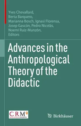 Chevallard / Barquero / Bosch |  Advances in the Anthropological Theory of the Didactic | Buch |  Sack Fachmedien