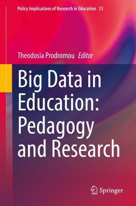 Prodromou |  Big Data in Education: Pedagogy and Research | Buch |  Sack Fachmedien