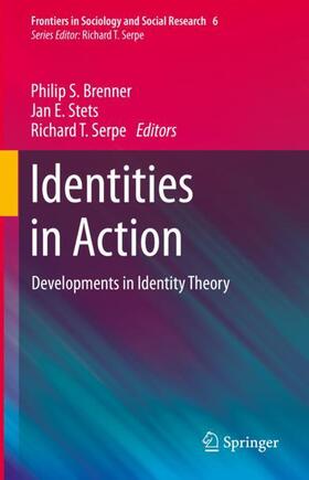 Brenner / Serpe / Stets |  Identities in Action | Buch |  Sack Fachmedien