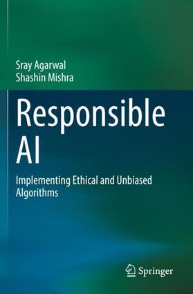 Mishra / Agarwal |  Responsible AI | Buch |  Sack Fachmedien