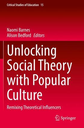 Bedford / Barnes |  Unlocking Social Theory with Popular Culture | Buch |  Sack Fachmedien