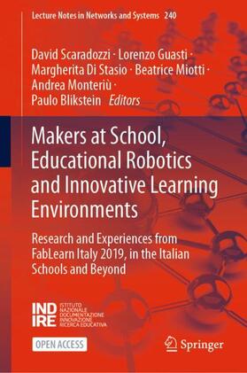 Scaradozzi / Guasti / Blikstein |  Makers at School, Educational Robotics and Innovative Learning Environments | Buch |  Sack Fachmedien