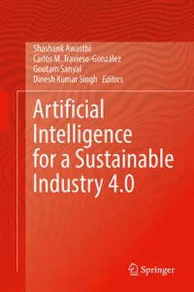 Awasthi / Travieso-González / Sanyal |  Artificial Intelligence for a Sustainable Industry 4.0 | eBook | Sack Fachmedien