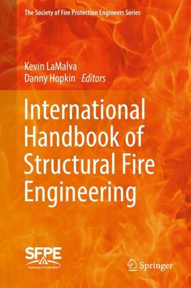 Hopkin / LaMalva |  International Handbook of Structural Fire Engineering | Buch |  Sack Fachmedien