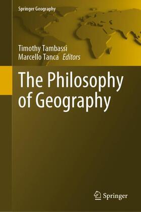 Tanca / Tambassi |  The Philosophy of Geography | Buch |  Sack Fachmedien