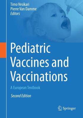Van Damme / Vesikari |  Pediatric Vaccines and Vaccinations | Buch |  Sack Fachmedien