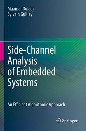 Guilley / Ouladj |  Side-Channel Analysis of Embedded Systems | Buch |  Sack Fachmedien