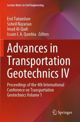 Tutumluer / Qamhia / Nazarian | Advances in Transportation Geotechnics IV | Buch | 978-3-030-77232-1 | sack.de