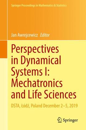 Awrejcewicz |  Perspectives in Dynamical Systems I: Mechatronics and Life Sciences | Buch |  Sack Fachmedien